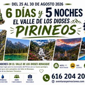 25/08/2026 EL VALLE DE LOS DIOSES PIRINEOS